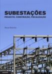 Subestações Projecto Construção Fiscalização