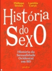 HISTORIA DO SEXO - historia da sexualidade ocidental em BD