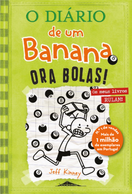 DIÁRIO DE UM BANANA 8 - ORA BOLAS!