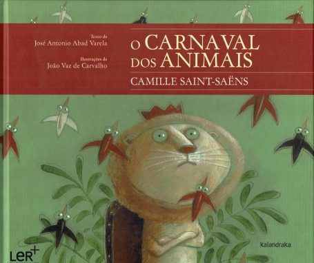 O CARNAVAL DOS ANIMAIS