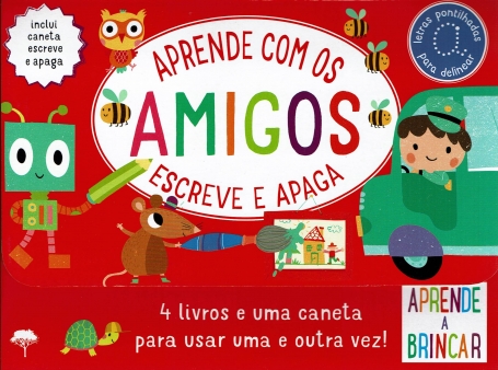 APRENDE COM OS AMIGOS - ESCREVE E APAGA