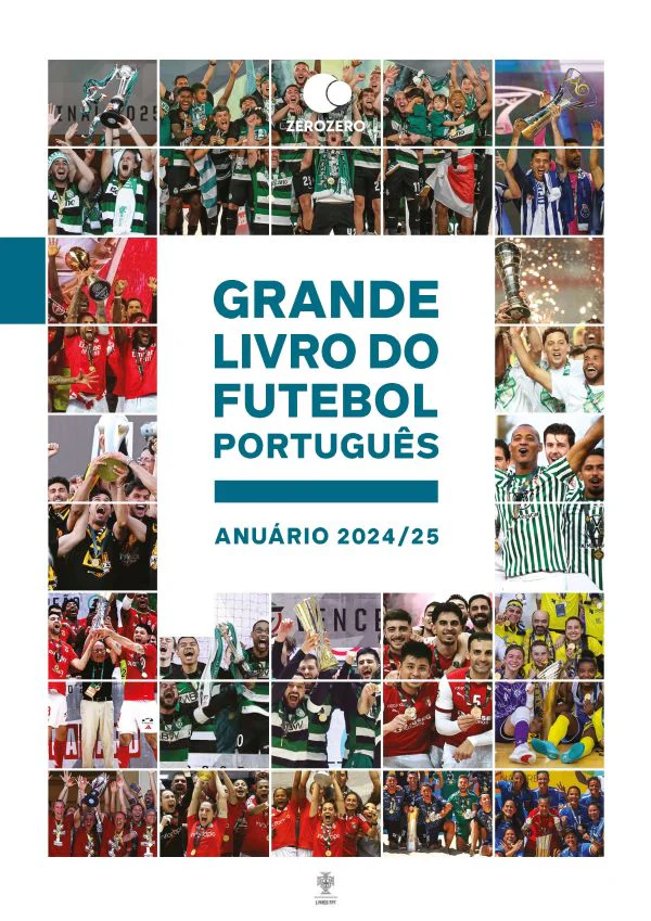 GRANDE LIVRO DO FUTEBOL PORTUGUÊS - ANUÁRIO 2024/25