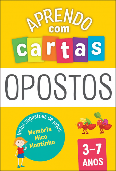 APRENDO COM CARTAS - OPOSTOS 3-7 ANOS