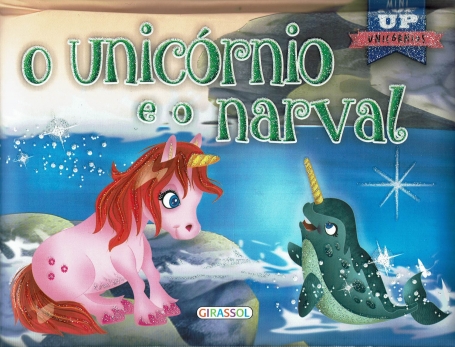 O UNICORNIO E O NARVAL mini pop up unicornios