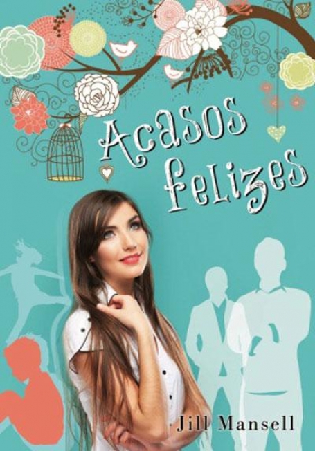 ACASOS FELIZES