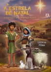 A ESTRELA DE NATAL - A HISTORIA DO PRIMEIRO NATAL - LIVRO DO FILME