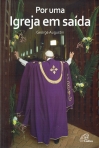 POR UMA IGREJA EM SAIDA