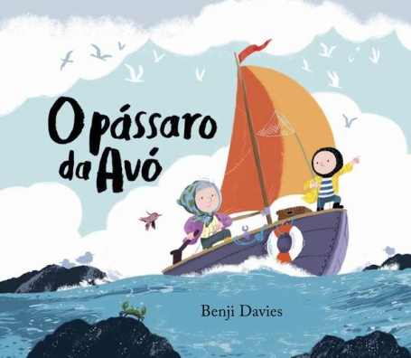 O PÁSSARO DA AVÓ