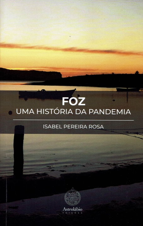 FOZ - UMA HISTORIA DA PANDEMIA