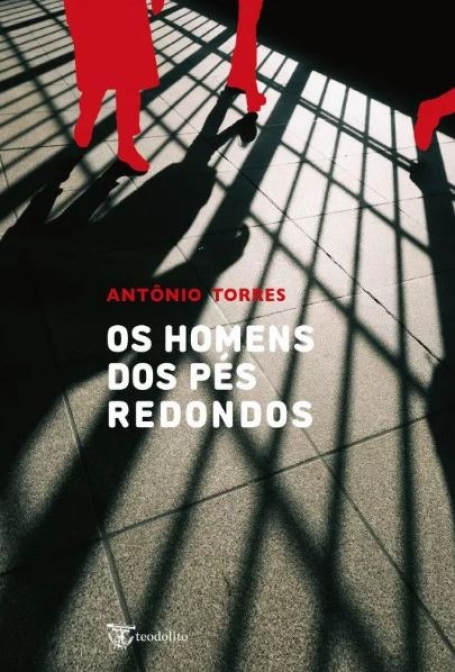 OS HOMENS DOS PÉS REDONDOS