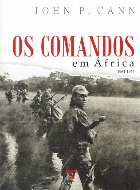 OS COMANDOS EM ÀFRICA 1961 - 1974