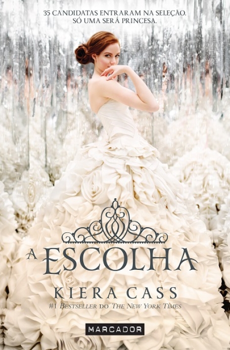 A ESCOLHA - SERIE A SELECÇÃO LIVRO UM