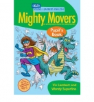 MIGHTY MOVERS - PUPIL S BOOK - an activity-based course for young learners