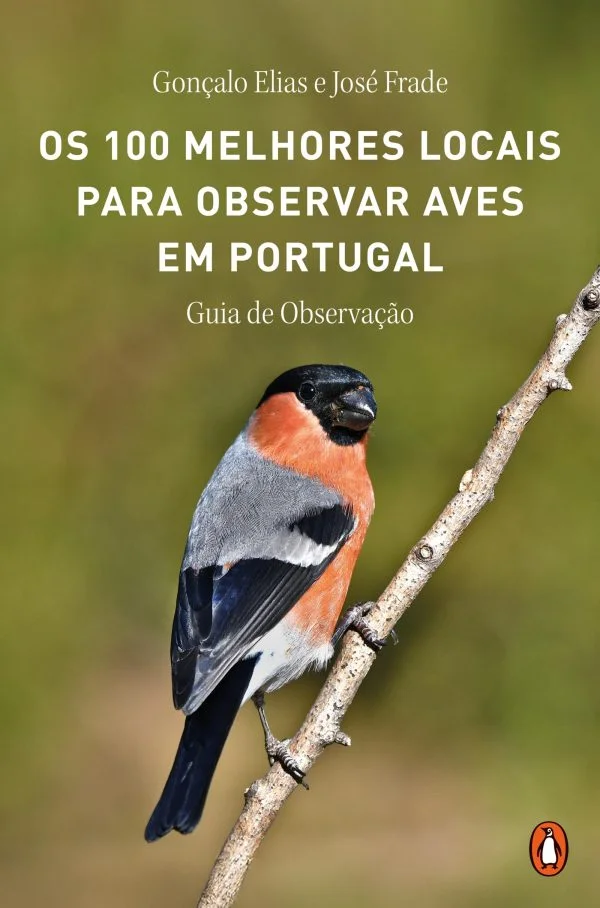 OS 100 MELHORES LOCAIS PARA OBSERVAR AVES EM PORTUGAL