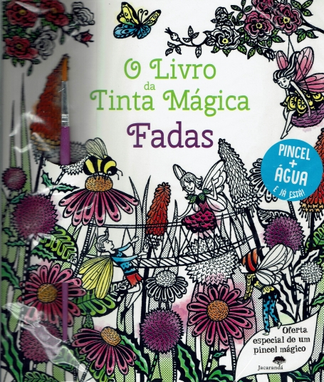 O LIVRO DA TINTA MÁGICA FADAS