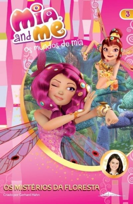 OS MUNDOS DE MIA 3 - OS MISTERIOS DA FLORESTA - CAPA MOLE
