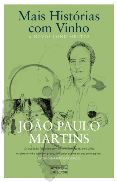 MAIS HISTORIAS COM VINHO - e novos condimentos