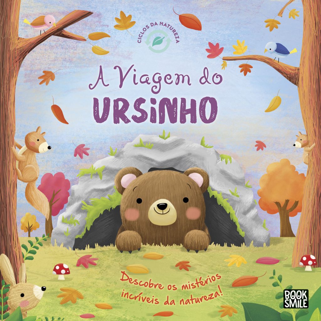 A VIAGEM DO URSINHO - CICLOS DA NATUREZA