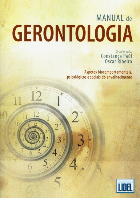 MANUAL DE GERONTOLOGIA - ASPETOS BIOCOMPORTAMENTAIS, PSICOLOGICOS E SOCIAIS DO ENVELHECIMENTO