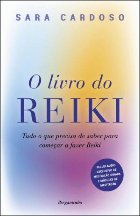 O LIVRO DO REIKI