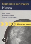 DIAGNOSTICO POR IMAGEM - MAMA