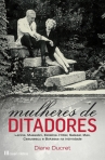 MULHERES DE DITADORES