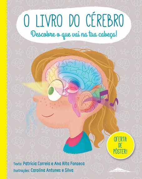 O LIVRO DO CEREBRO - DESCOBRE O QUE VAI NA TUA CABECA