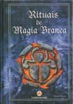 RITUAIS DE MAGIA BRANCA