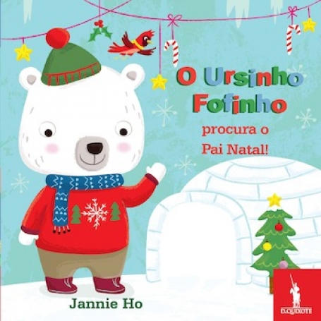 O URSINHO FOFINHO PROCURA O PAI NATAL pequeno livro com janelas