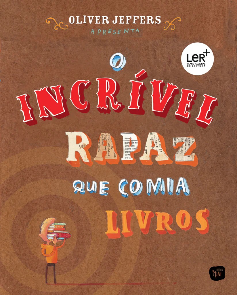 O INCRIVEL RAPAZ QUE COMIA LIVROS