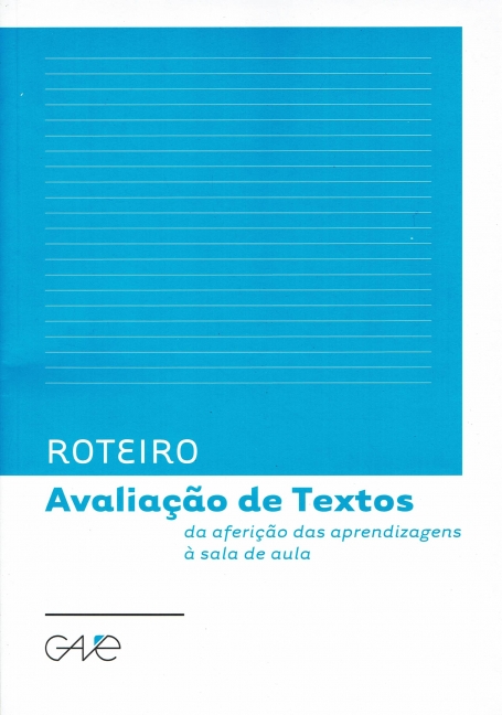 ROTEIRO - AVALIACAO DE TEXTOS da afericao das aprendizagens a sala de aula