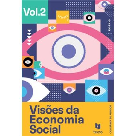 VISOES DA ECONOMIA SOCIAL VOL.2