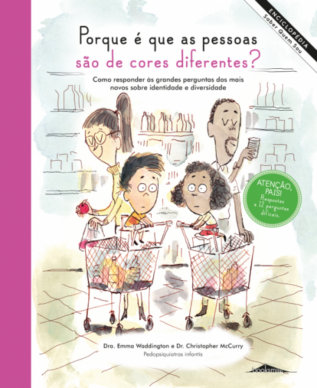 PORQUE É QUE AS PESSOAS SÃO DE CORES DIFERENTES?