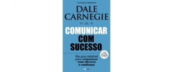 COMUNICAR COM SUCESSO - um guia infalivel para comunicar com eficacia e confianca