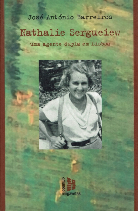 NATHALIE SERGUEIEW - UMA AGENTE DUPLA EM LISBOA