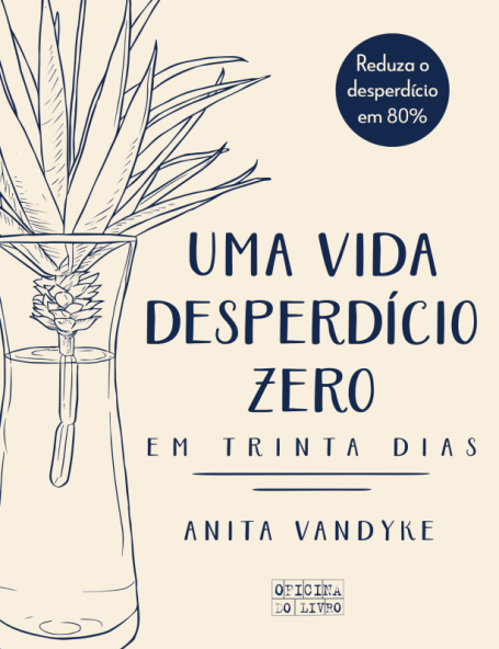 UMA VIDA DE DESPERDÍCIO ZERO EM 30 DIAS