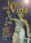 JUSTICA ALEM DA VIDA