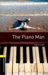 THE PIANO MEN - COL OXFORD BOOKWORMS LEVEL 1