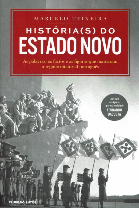 HISTÓRIA(S) DO ESTADO NOVO