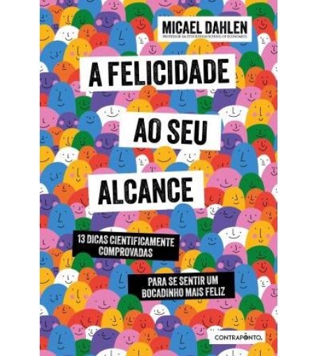 A FELICIDADE AO SEU ALCANCE