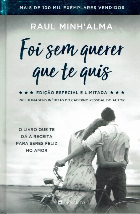 FOI SEM QUERER QUE TE QUIS - Edição especial limitada