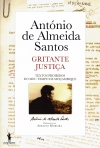 GRITANTE JUSTICA - TEXTOS PROIBIDOS DO MEU TEMPO DE MOCAMBIQUE