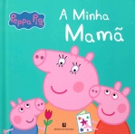 PEPPA - A MINHA MAMA