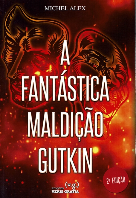 A FANTASTICA MALDIÇAO GUTKIN 2ª EDIÇAO