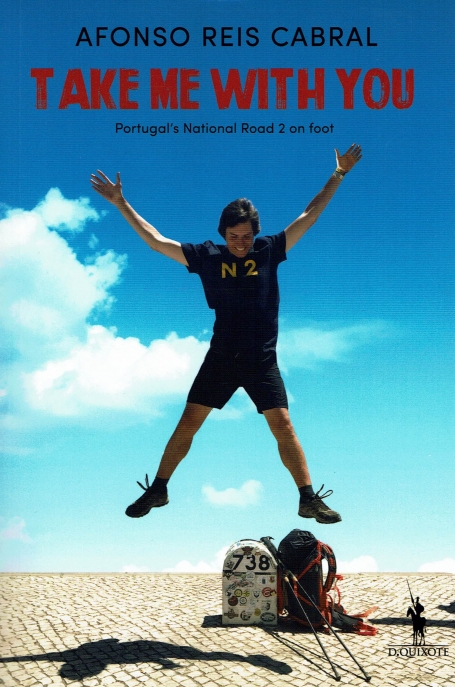 TAKE ME WITH YOU portugal is national road 2 on foot