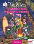 A LENDA DAS FLORES 1ª PARTE