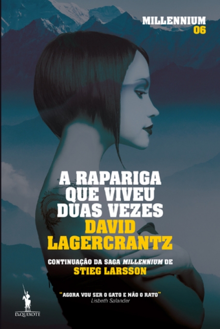 A RAPARIGA QUE VIVEU DUAS VEZES - MILLENIUM 6