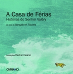 CASA DAS FERIAS historias do senhor valery