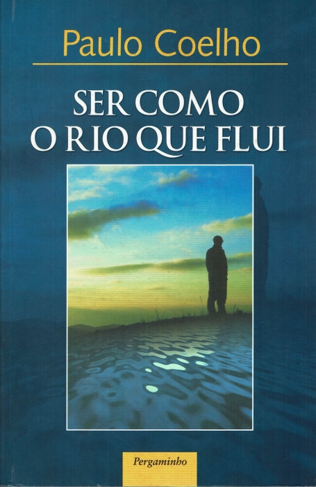 SER COMO O RIO QUE FLUI