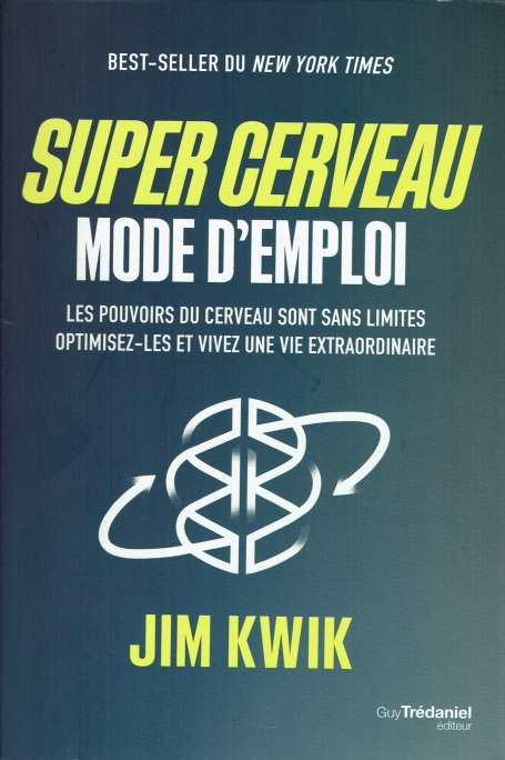 SUPER CERVEAU MODE D EMPLOI
